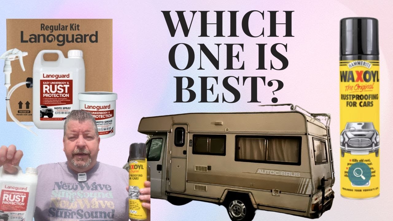 Rust Prevention which one is Best Lanoguard or Waxoyl