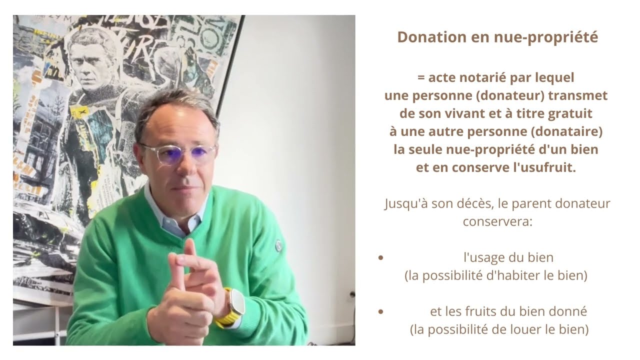 Tuto 23 - Transmission des biens : la donation en nue propriété