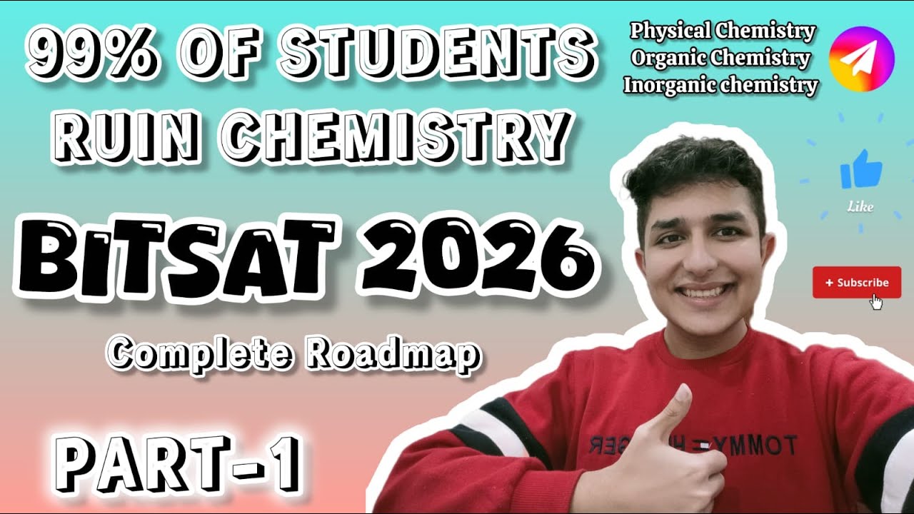 Complete Chemistry Roadmap for BITSAT 2026 | Mistakes, Resources & Strategy