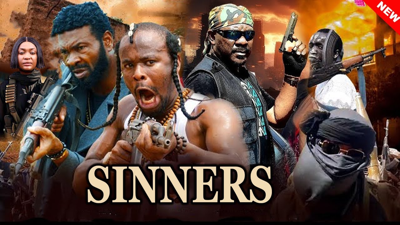 SINNERS (NEW MOVIE) - ZUBBY MICHAEL, SYLVESTER MADU, LABISTER, SAM DEDE 2025 LATEST ACTION MOVIE