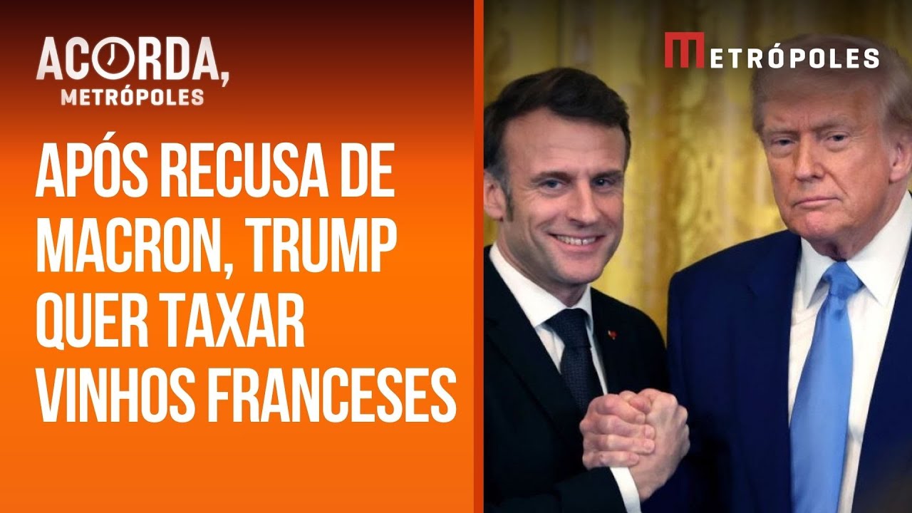 Trump ameaça Macron com taxa de 200% sobre vinhos da França; entenda