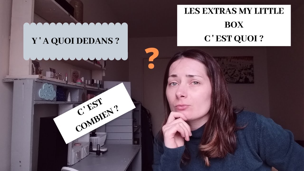 Les EXTRAS MY LITTLE  BOX, c'est quoi ?