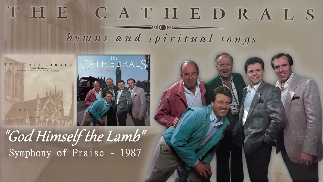Cathedrals- God Himself the Lamb
