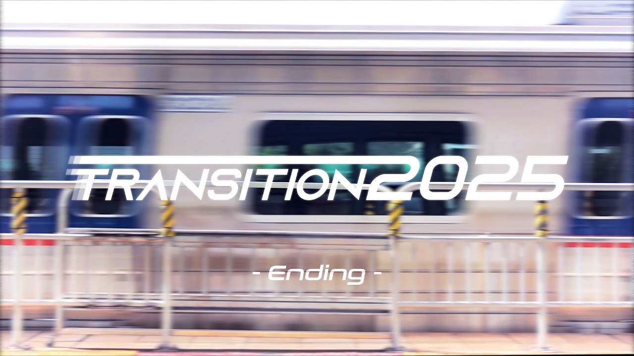 Transition 2025_ED - TRAIN .mp4