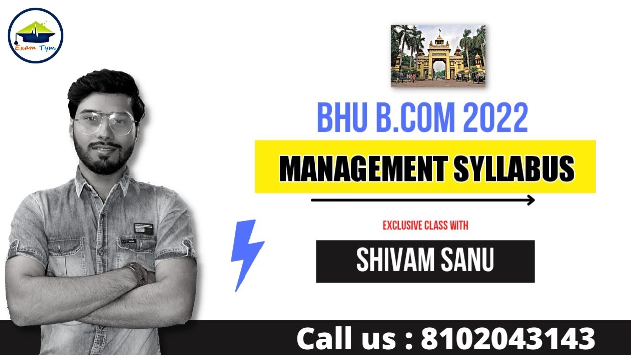 BHU B.COM BUSINESS MANAGEMENT|| DETAILED SYLLABUS || BHU ENTRANCE EXAM 2022