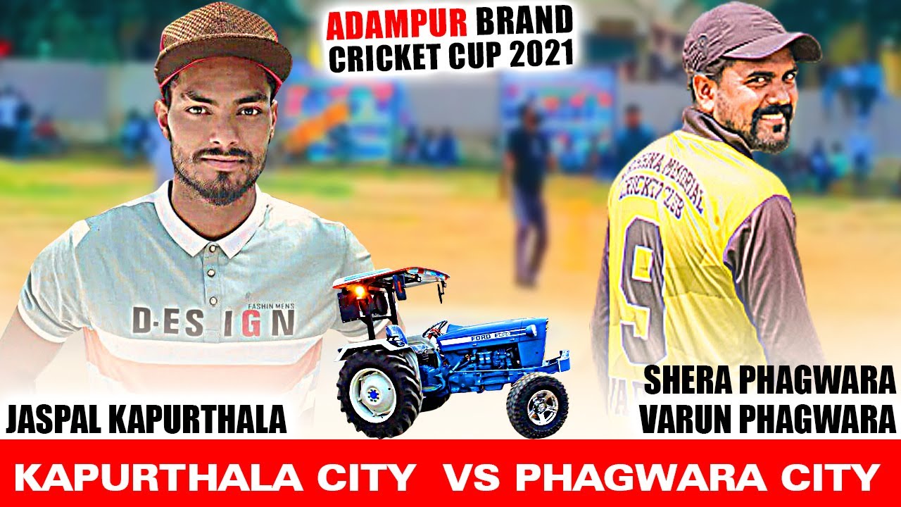 PHAGWARA CITY  VS  KAPURTHALA CITY | PUNJAB SPORTS LIVE | ADAMPUR CRICKET CUP 2021