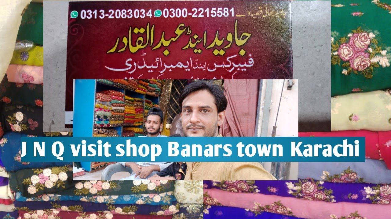 J N Q Shop Visit Banarsi clothes market orangi Town #youtube #embroidery #vlog