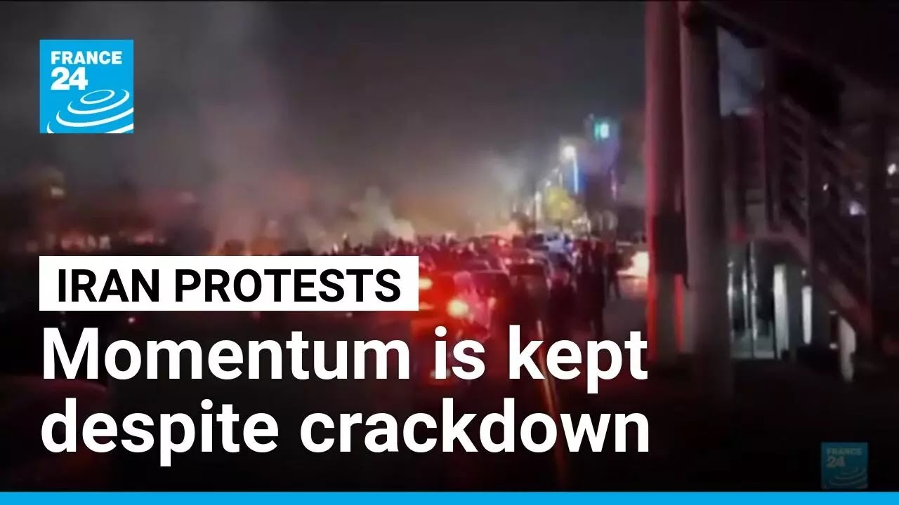 Iranian protests maintain momentum despite brutal crackdown &bull; FRANCE 24 English