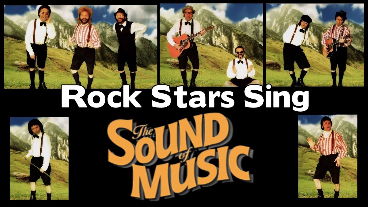 Rock Stars Sing The Sound Of Music
