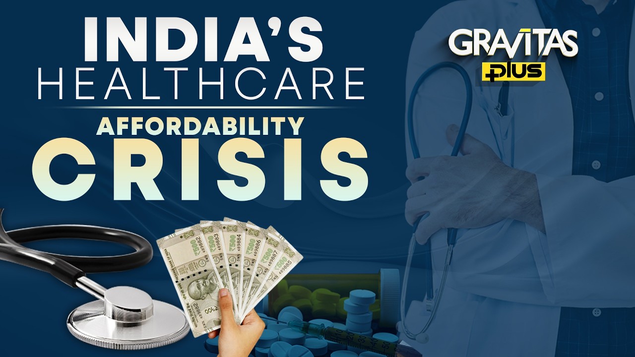 India: Healthcare Affordability Crisis | Private Hospitals Cost 8 Times More