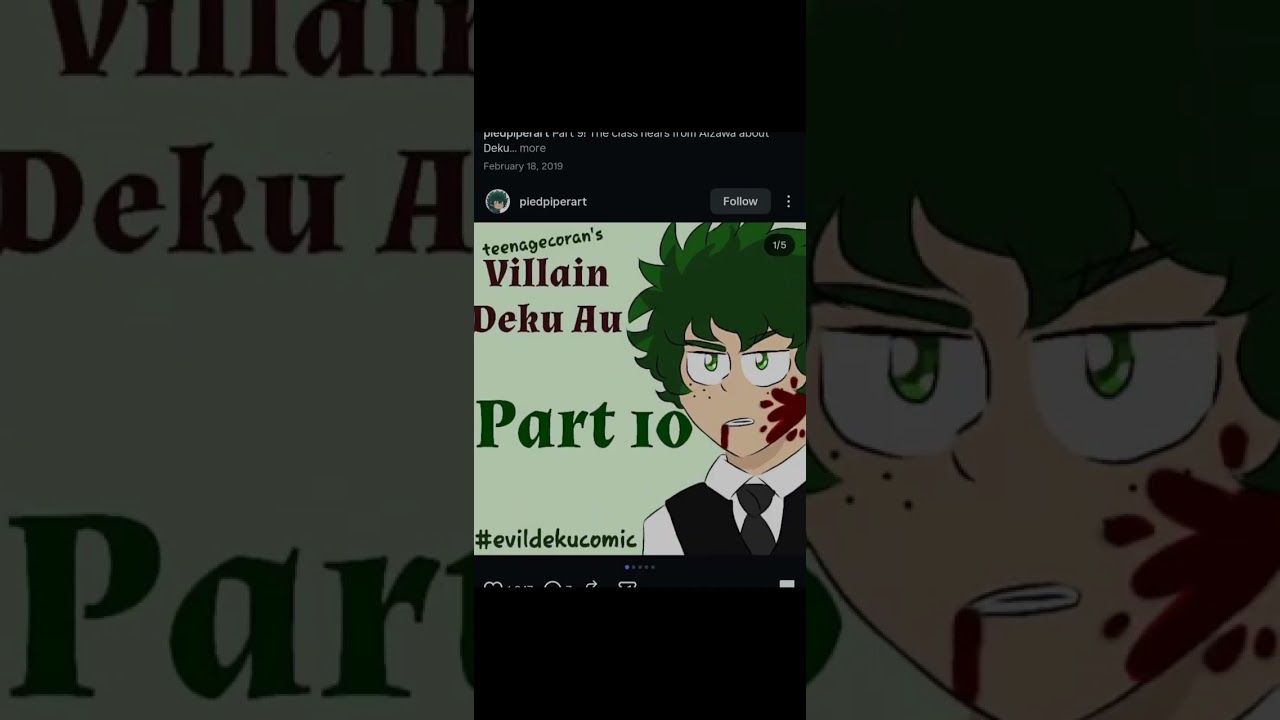 My hero academia ( Villain Deku AU Comic ) Part 2 Ep 2