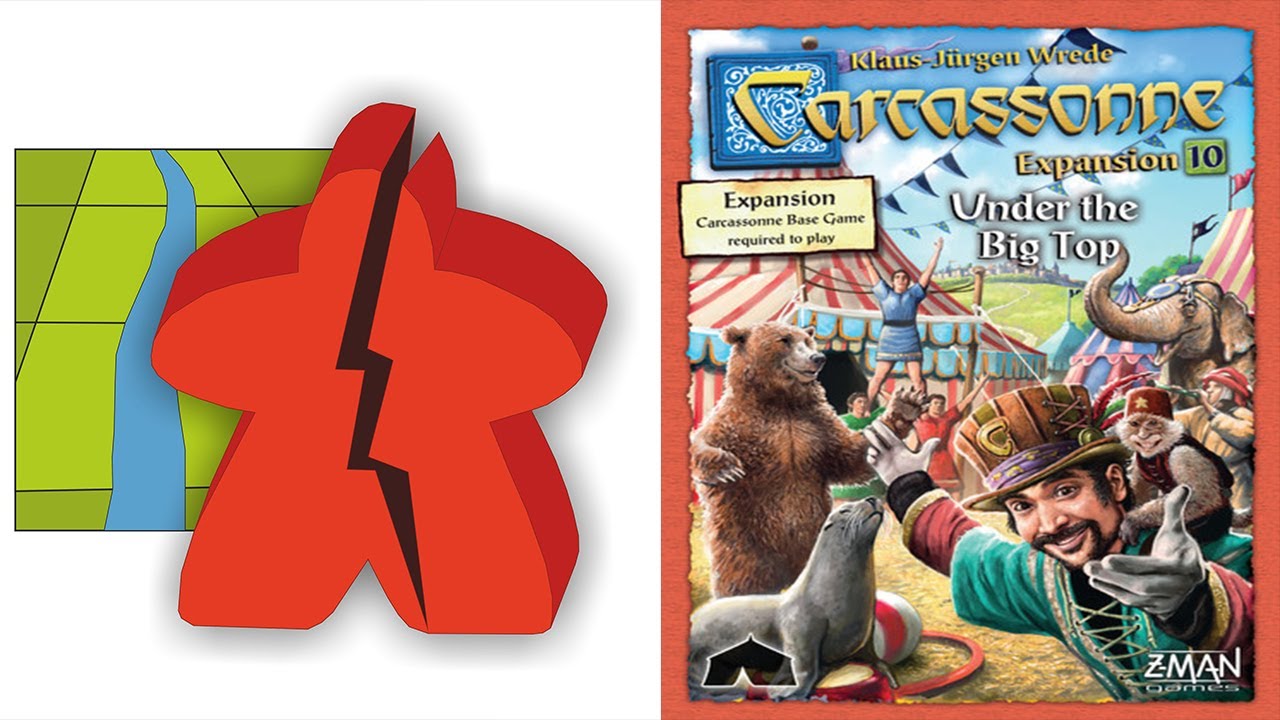 The Broken Meeple - Carcassonne: Under the Big Top Review