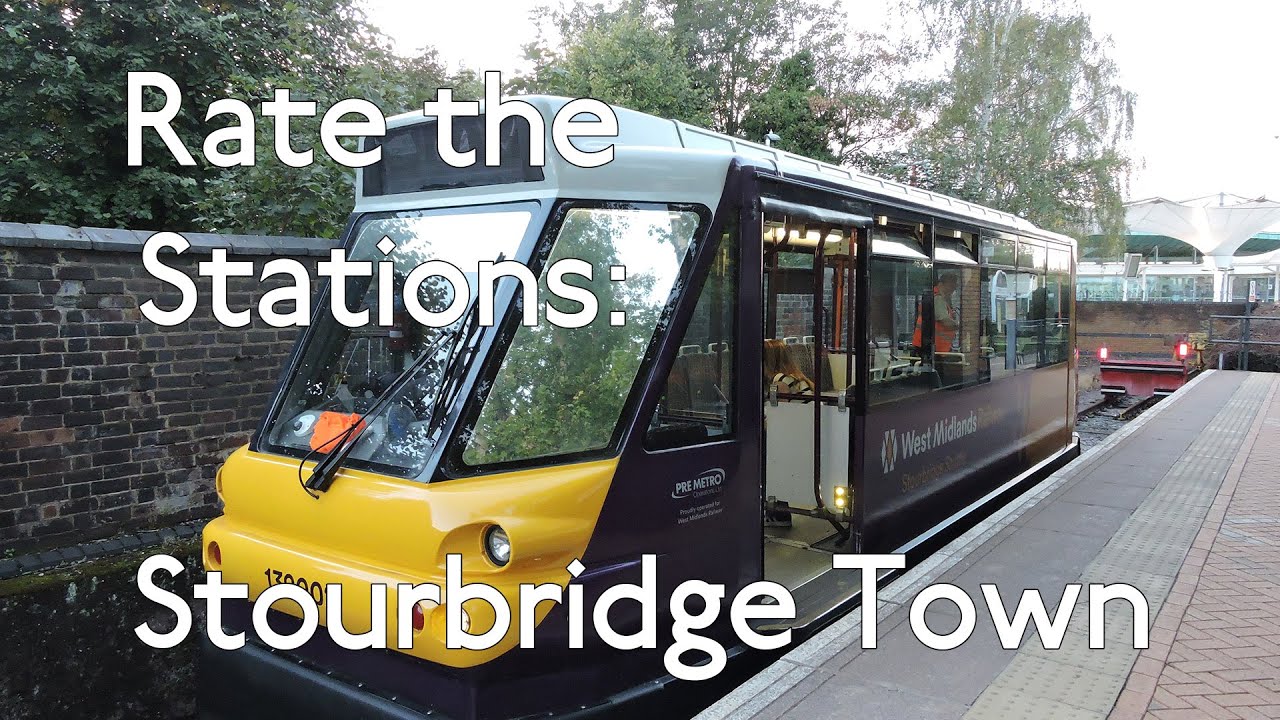 Rate The Stations : Stourbrige Town