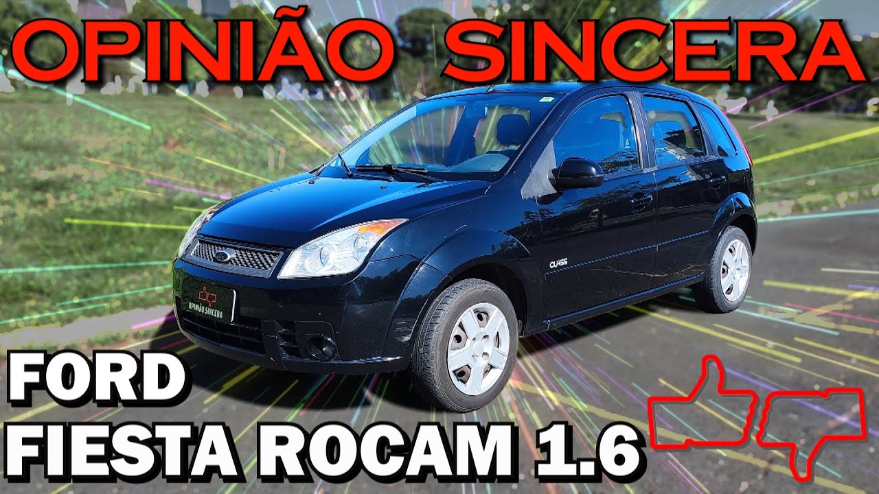 FORD FIESTA 1.6 Rocam - Tudo sobre: consumo, problemas, defeitos, equipamentos, preço, vale a pena?
