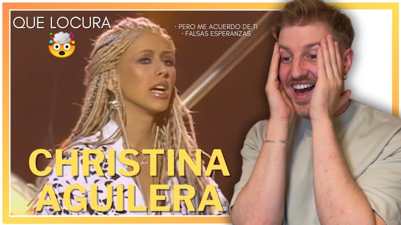 *Reacción* Christina Aguilera - Pero Me Acuerdo De Ti - Falsas Esperanzas (Live Grammy Awards)