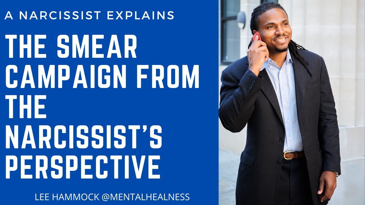 A #Narcissist Explains: How a narcissist uses the smear campaign to protect their reputation & image