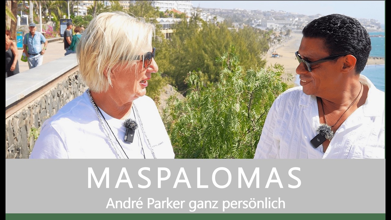 GRAN CANARIA / MASPALOMAS Andé Parker ganz persönlich. Der sympathische Sänger im Gespräch