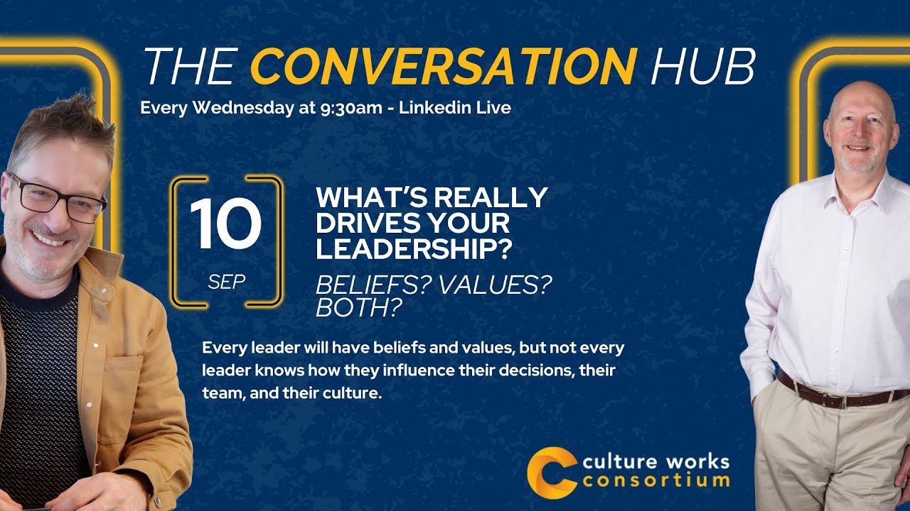 What's really drives your leadership? Beliefs? Values? Both?
