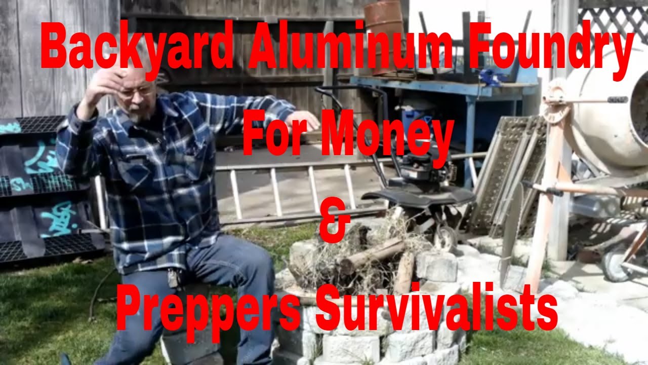 How to Make a Proper & Usable Aluminum foundry for making Money or Prepping for the End
