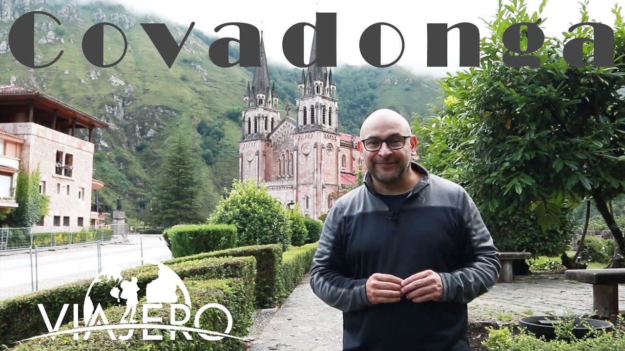 The Best of Covadonga