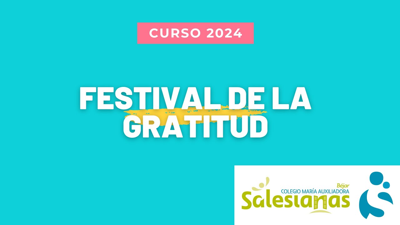 Festival de la Gratitud 2024