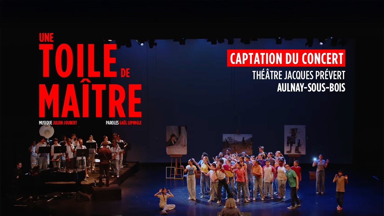 Une toile de maître - Spectacle complet