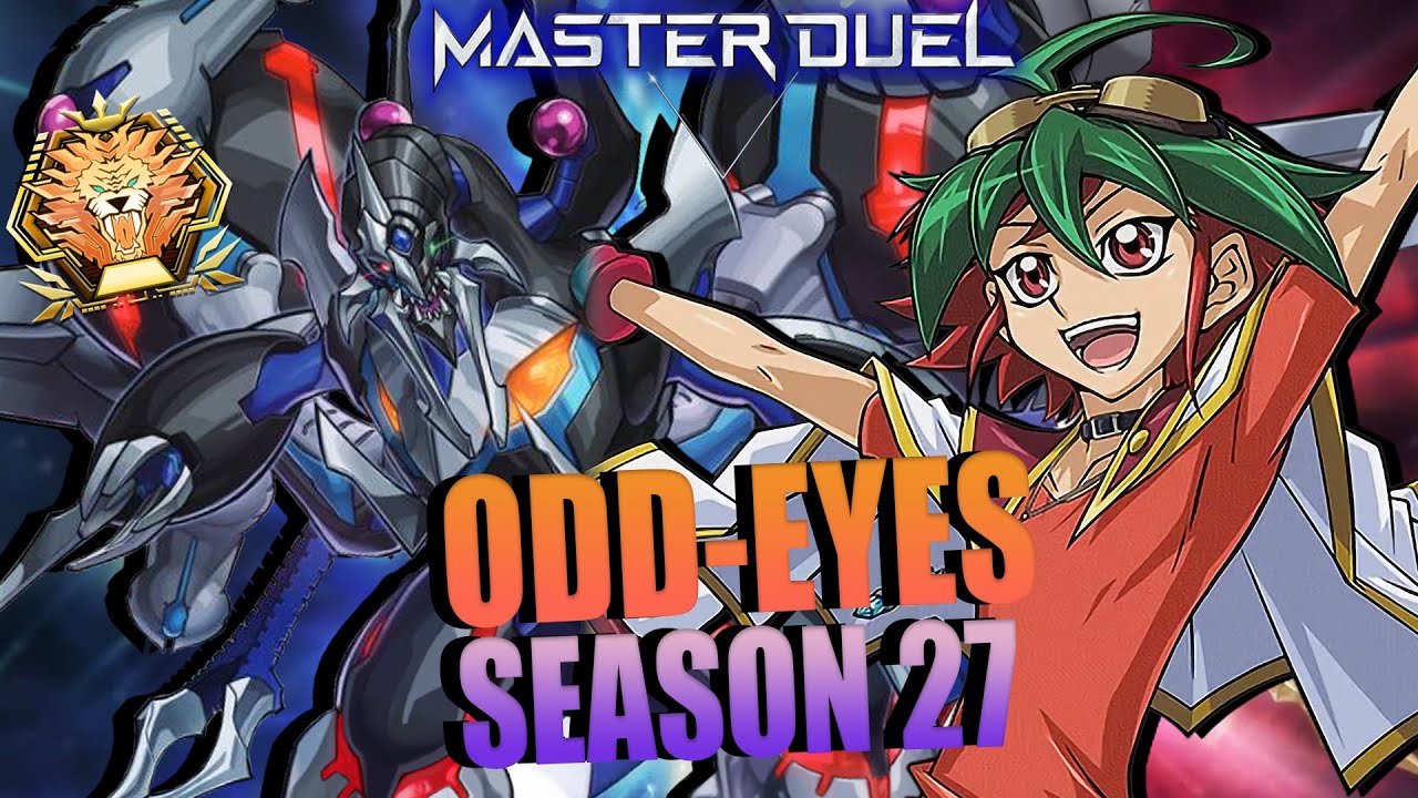 Yu-Gi-oh! Master Duel - Odd-Eyes Journey to Master Rank! Season 27
