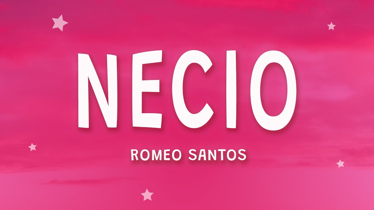 Romeo Santos - Necio (Letra) ft. Santana