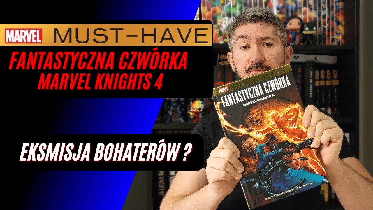 Fantastyczna Czwórka: Marvel Knights 4 | RECENZJA | Marvel Must-Have tom 13 Hachette