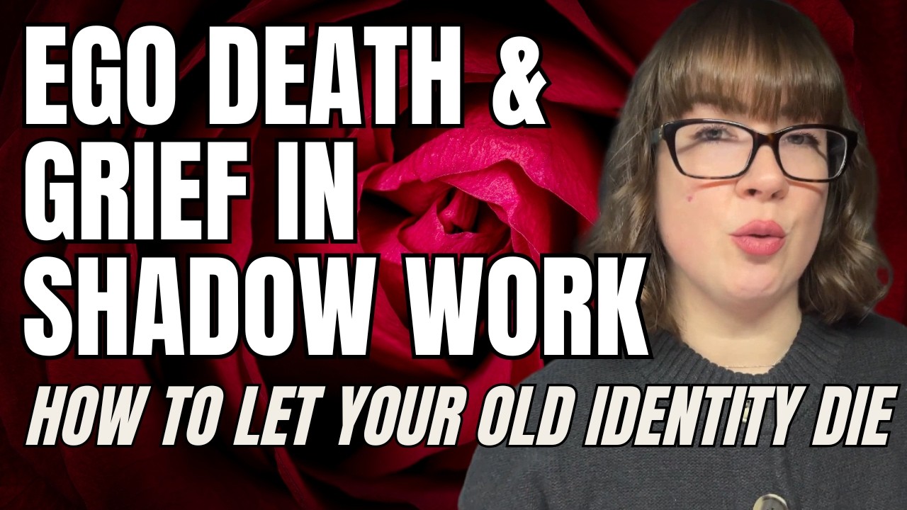 Ego Death & Grief in Shadow Work: How to Let Your Old Identity Die