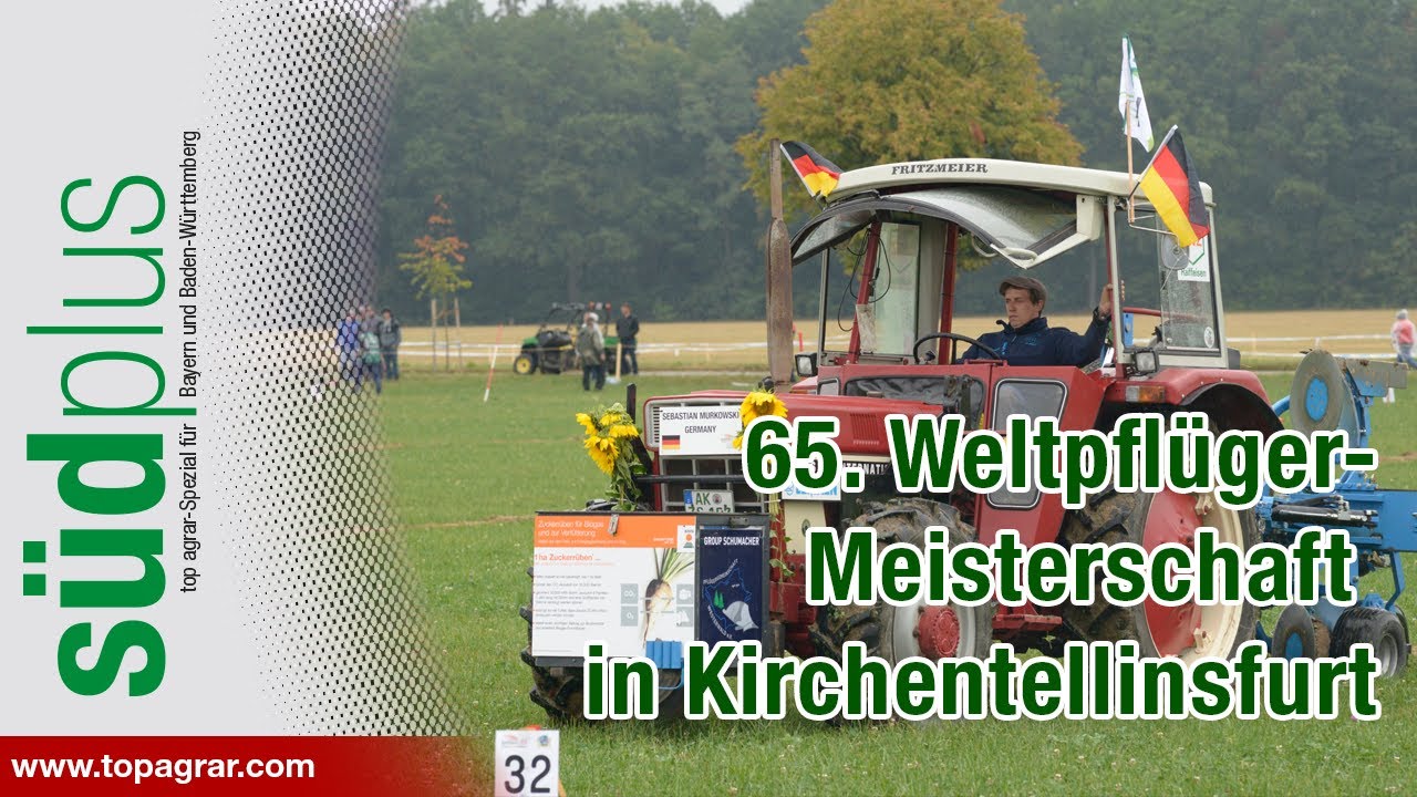 Pflüger Weltmeisterschaft 2018 in Kirchentellinsfurt