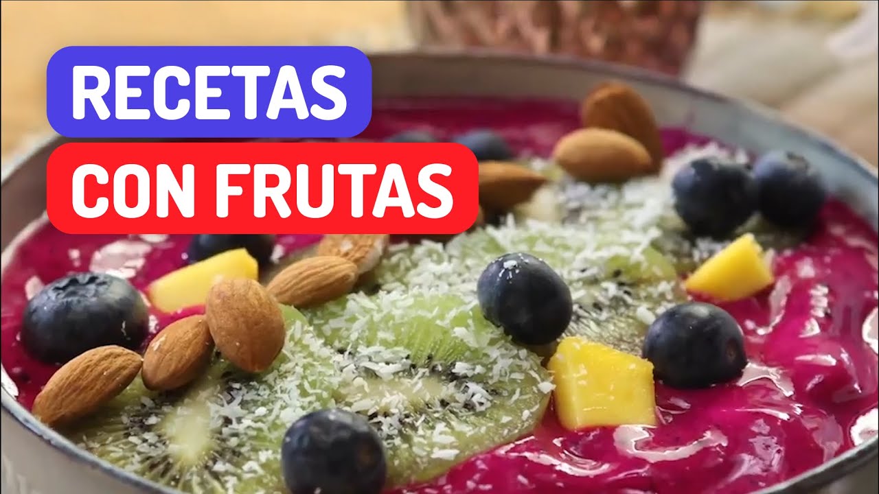 Recetas con FRUTAS