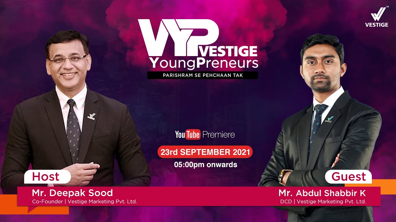 VYP with Mr Deepak Sood & Mr Abdul Shabbir - Ep -07