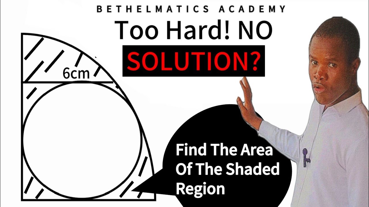 Find The Area Of The Shaded Region | Bethelmatics Academy 
