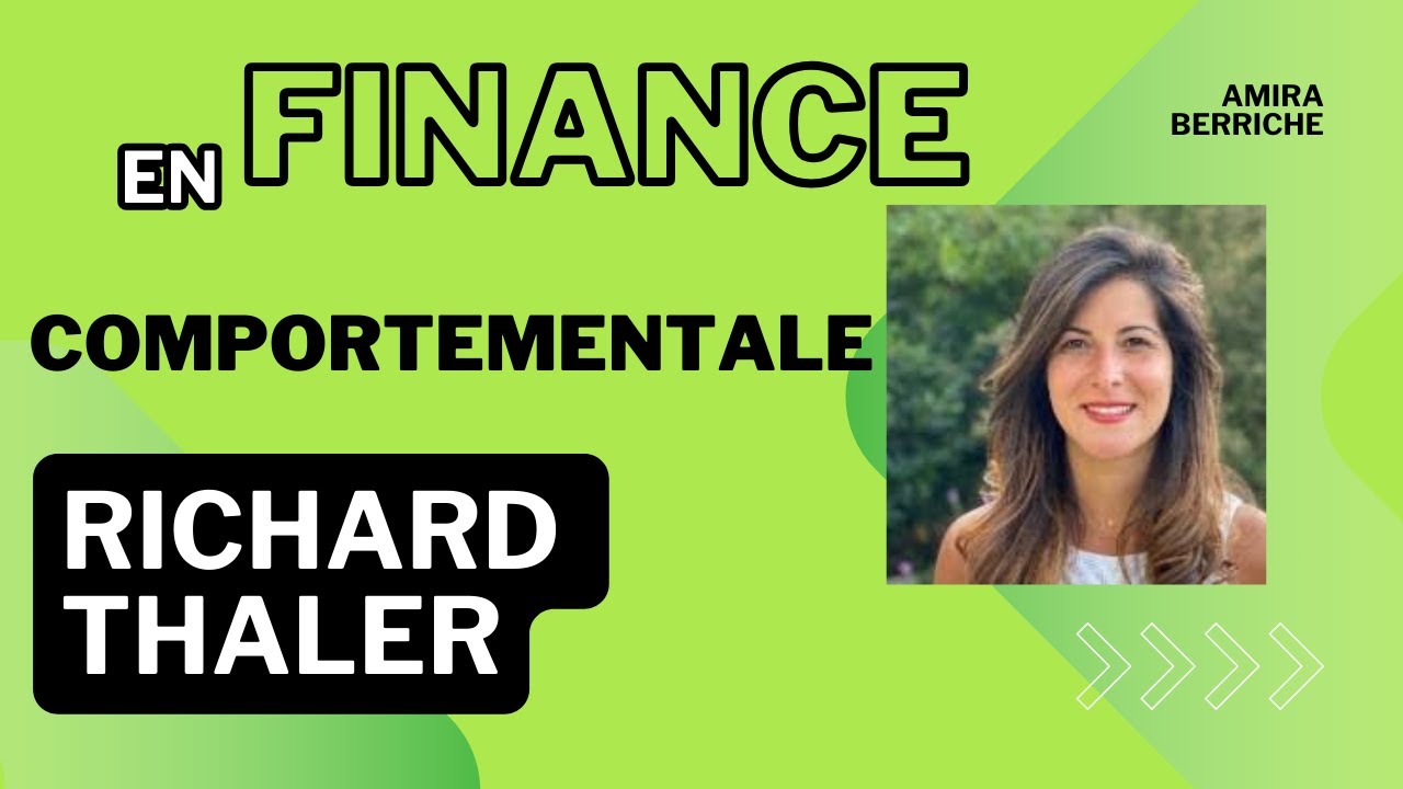 Richard Thaler : Grand auteur en Finance comportementale