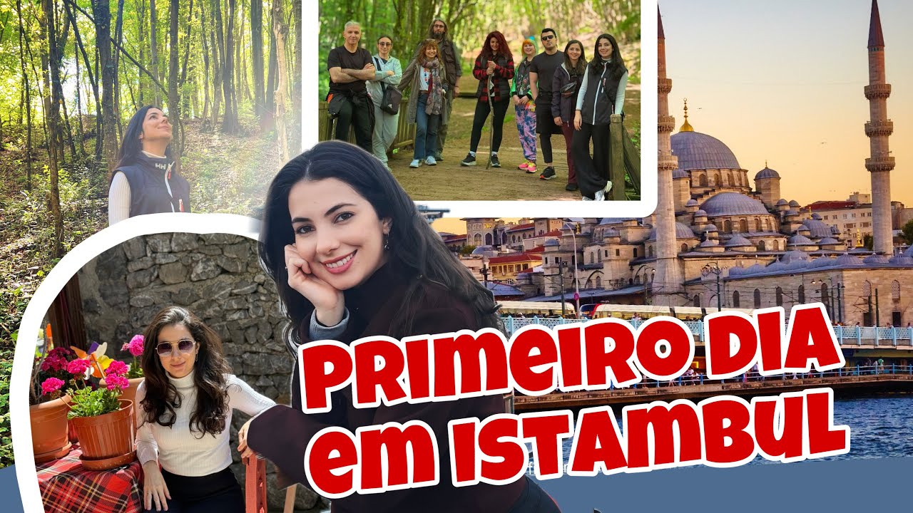 PRIMEIRO DIA EM ISTAMBUL - VLOG ROTINA