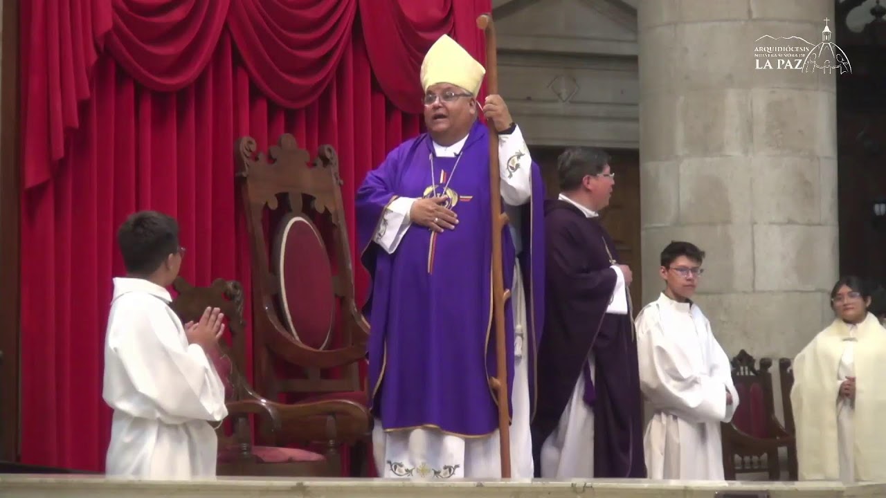 Misa Cuaresmal desde la Catedral Metropolitana Nuestra Señora de La Paz