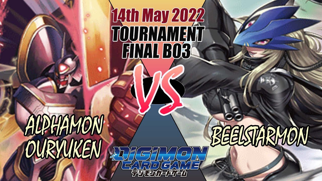 Digimon TCG Alphamon Ouryuken Vs Beelstarmon Tournament Final B03! - 14th May 2022