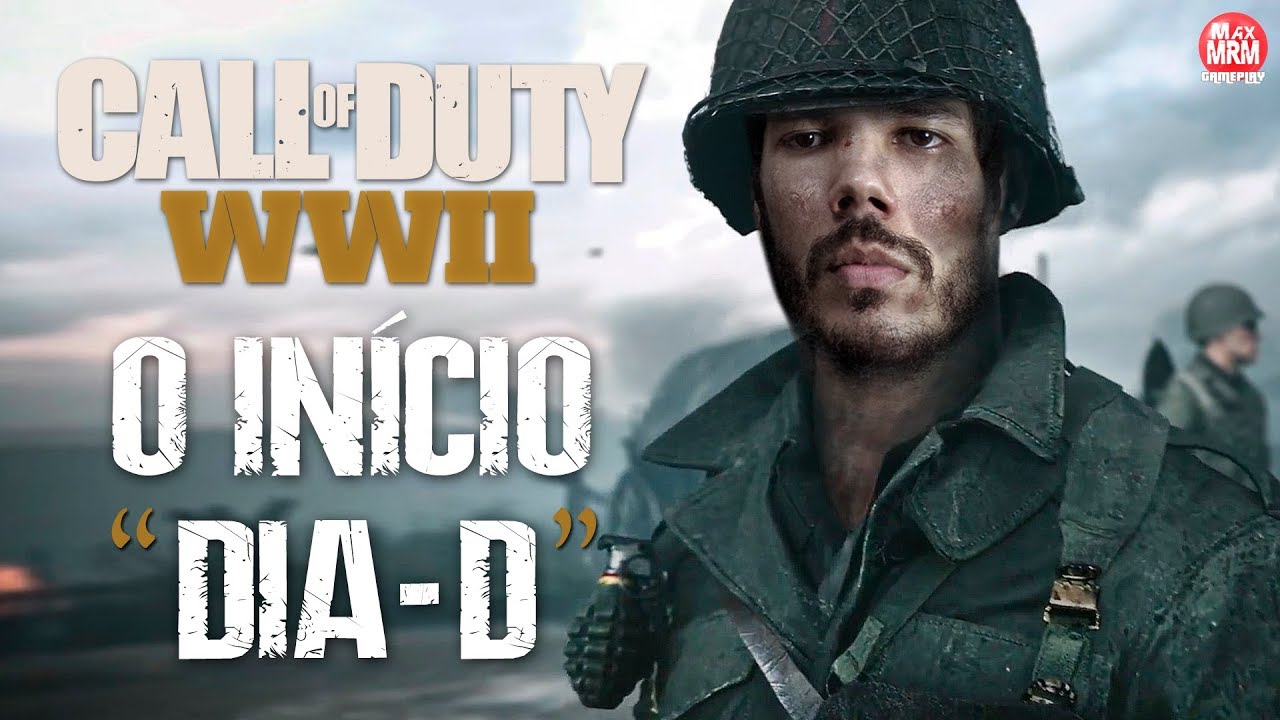 CALL OF DUTY WWII - O INÍCIO DA CAMPANHA | 