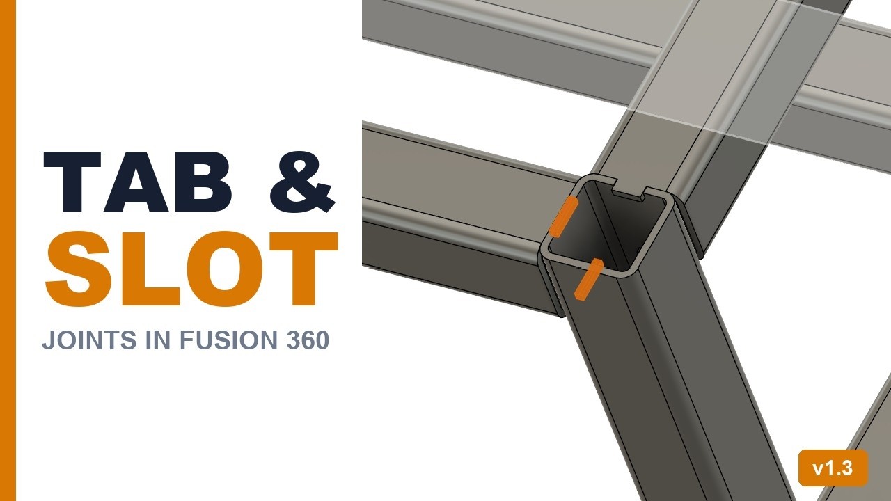 Fusion 360 Weldments: Steel Frame, Tab & Slot Joints, Cut List PDF