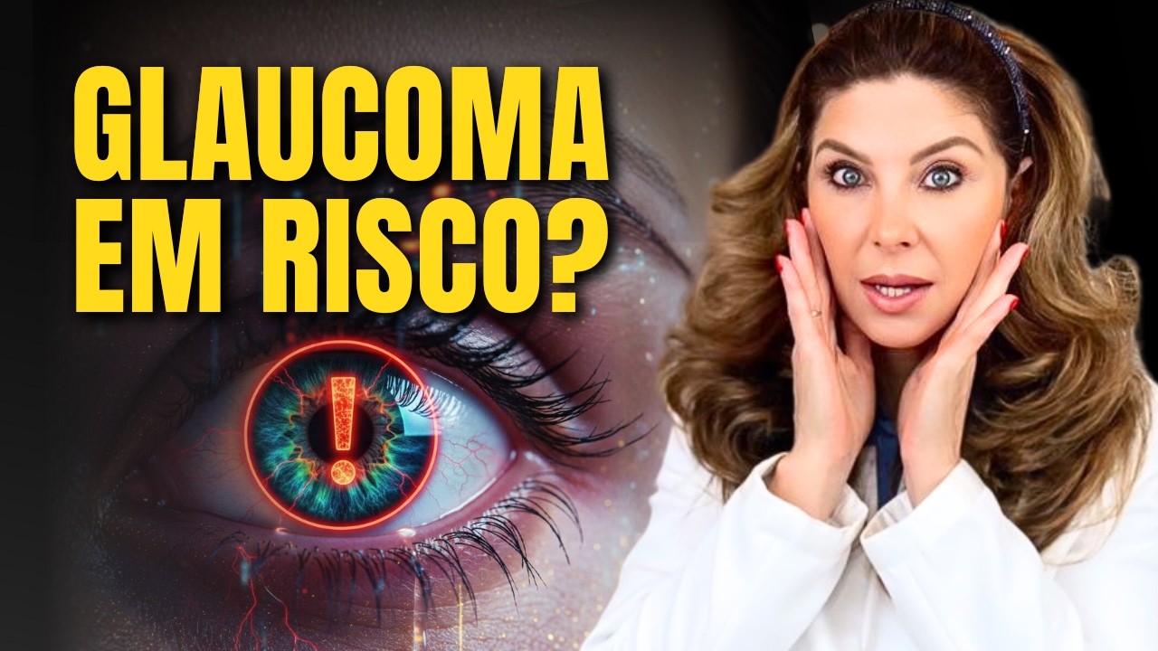 GLAUCOMA - Medicamentos que Você Deve Evitar ou Usar com Cautela