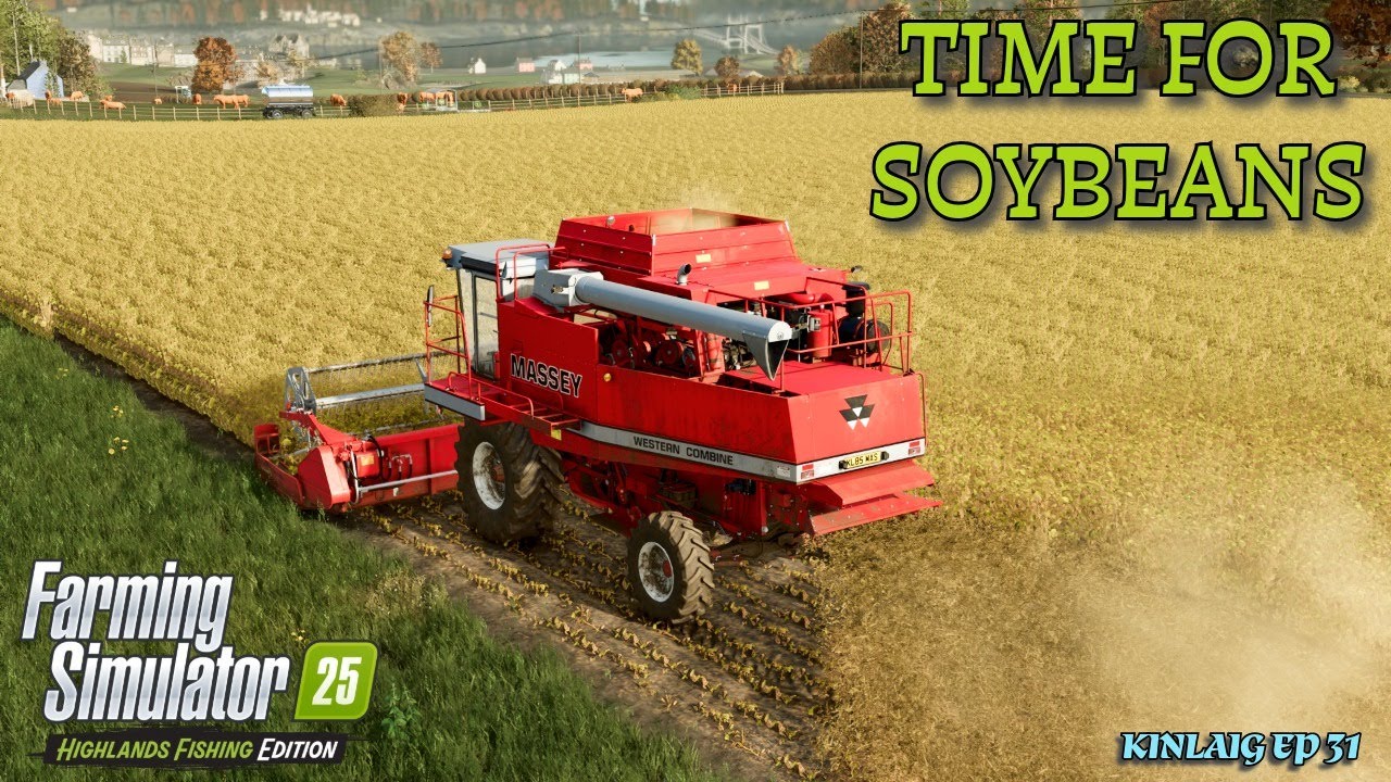 WORKING WITH WESTERN COMBINE FOR FINAL TIME - HIGHLANDS FISHING EPISODE 31 - FARMING SIMULATOR 25