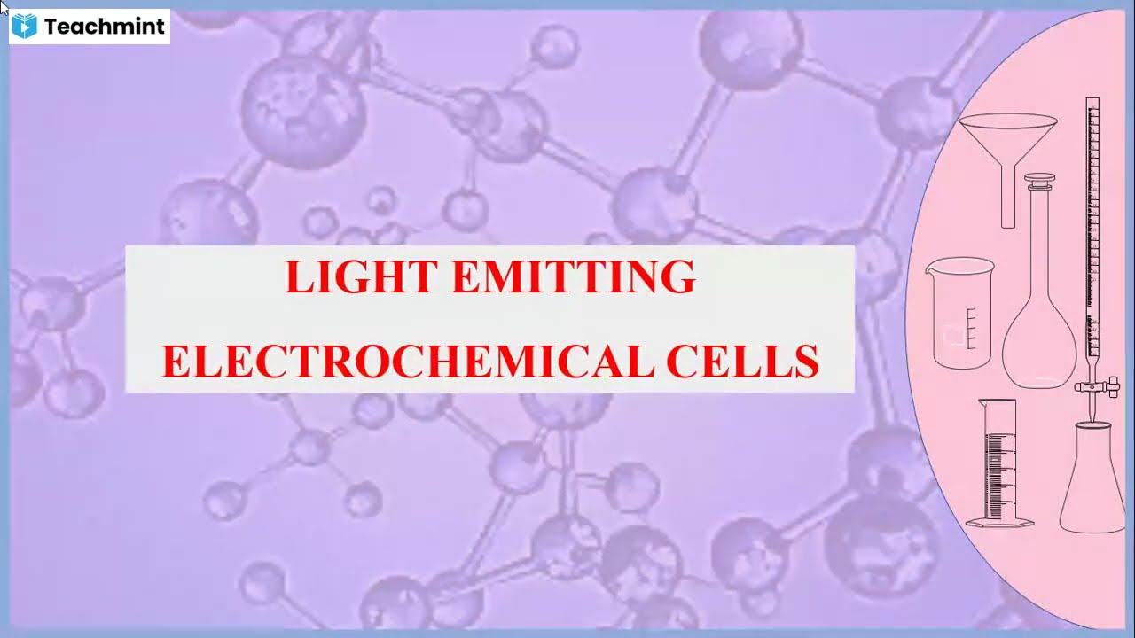 Light Emitting Electrochemical Cells | LEC