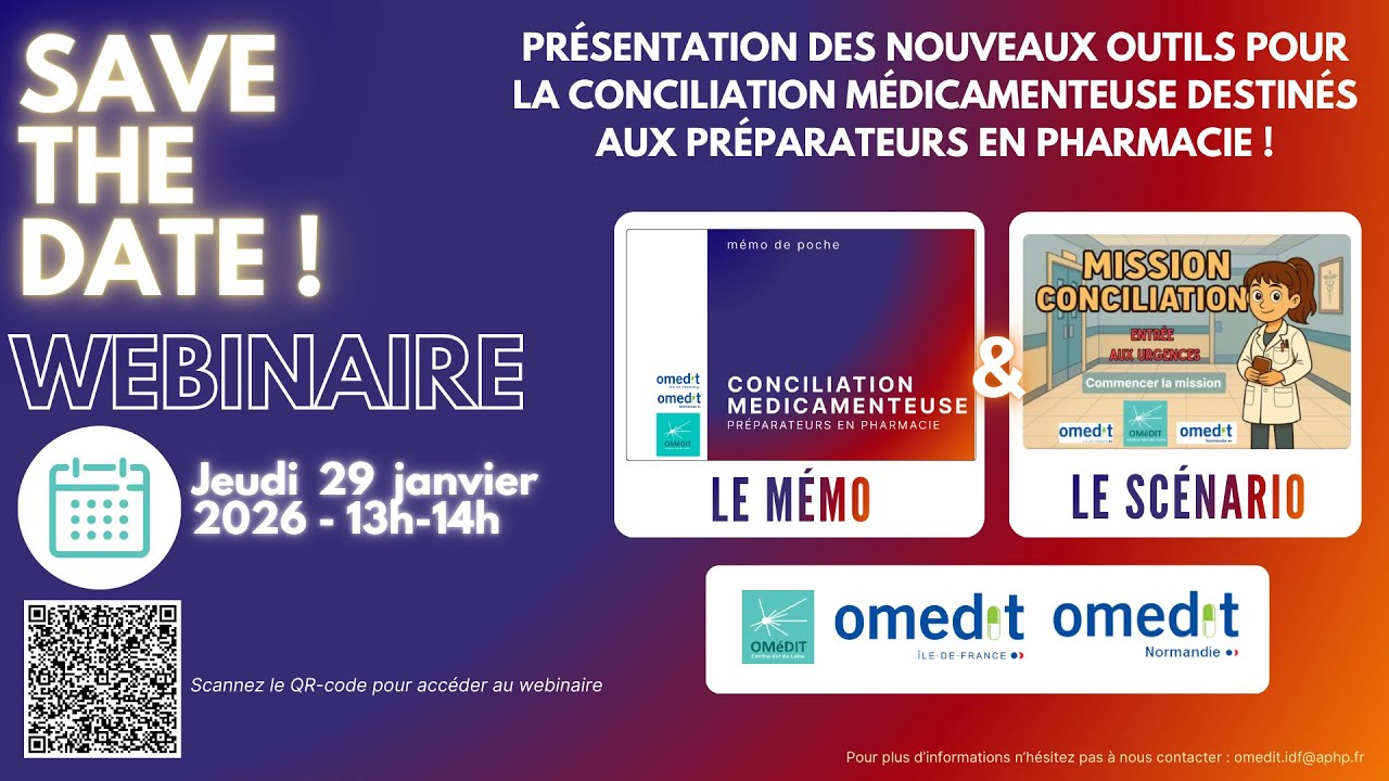 Webinaire de présentation des outils pour la conciliation médicamenteuse destinés aux préparateurs e