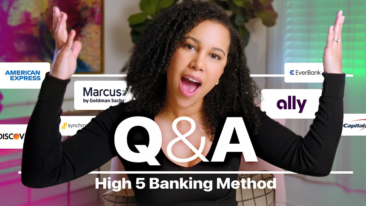 BEST BANK ACCOUNTS for the High 5 Banking Method and MORE - High 5 Banking Method Q&A's #bestbanks