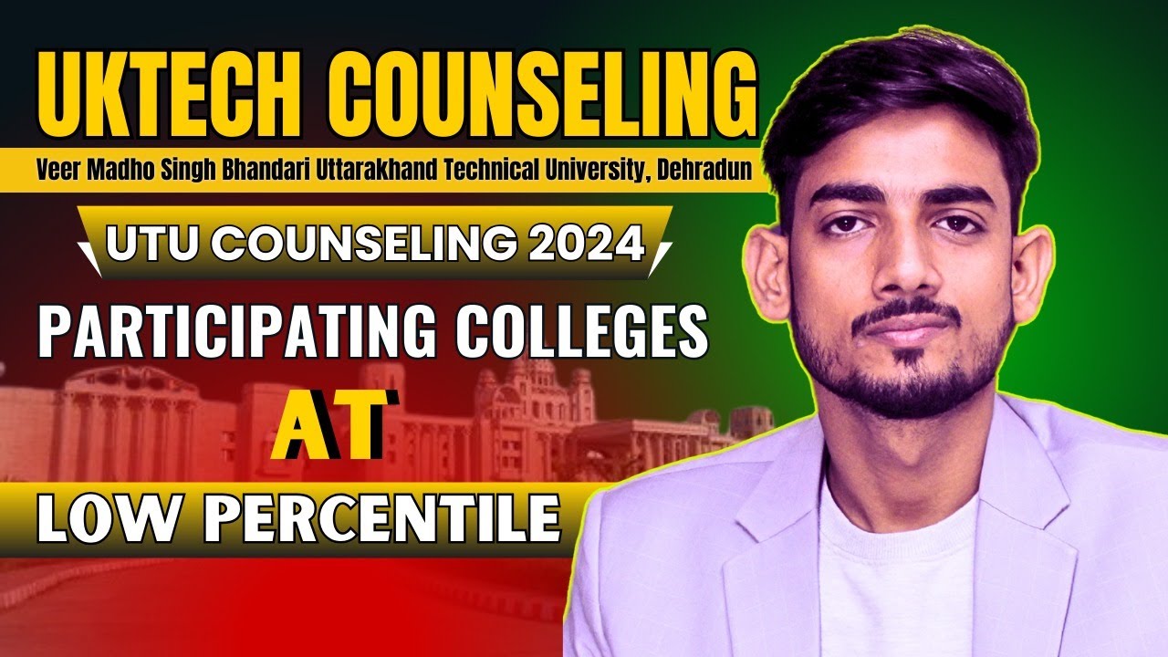 UKTECH  COUNSELING 2024 | PARTICIPATING COLLEGES LIST | UKSEE COUNSELING 2024