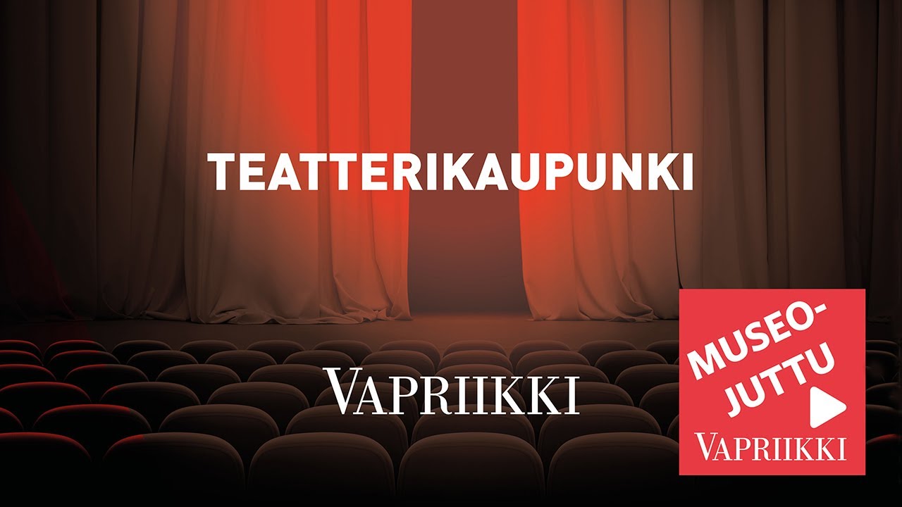 Teatterikaupunki – muistoja lavalta