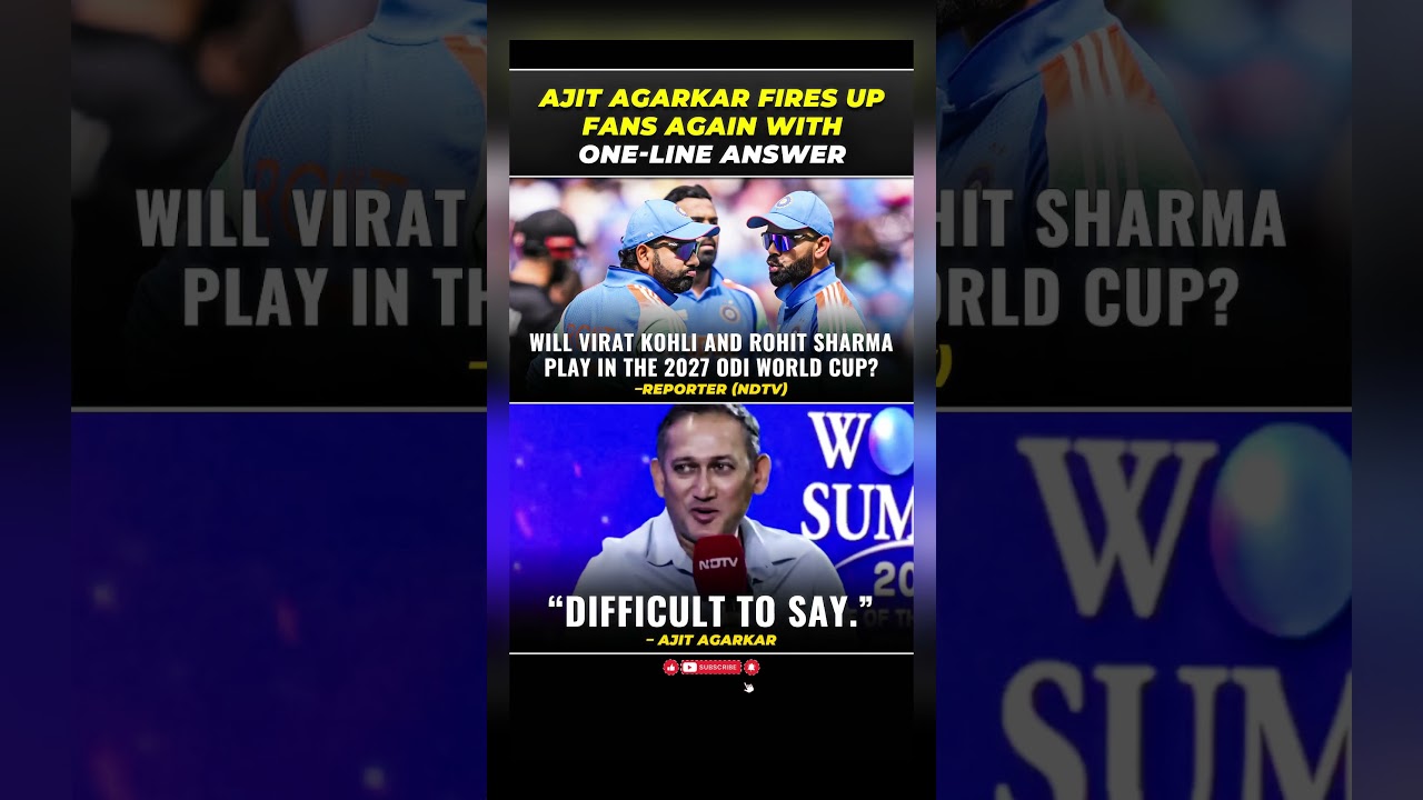 Agarkar: Difficult to Say || agarkar on 2027 world cup ||