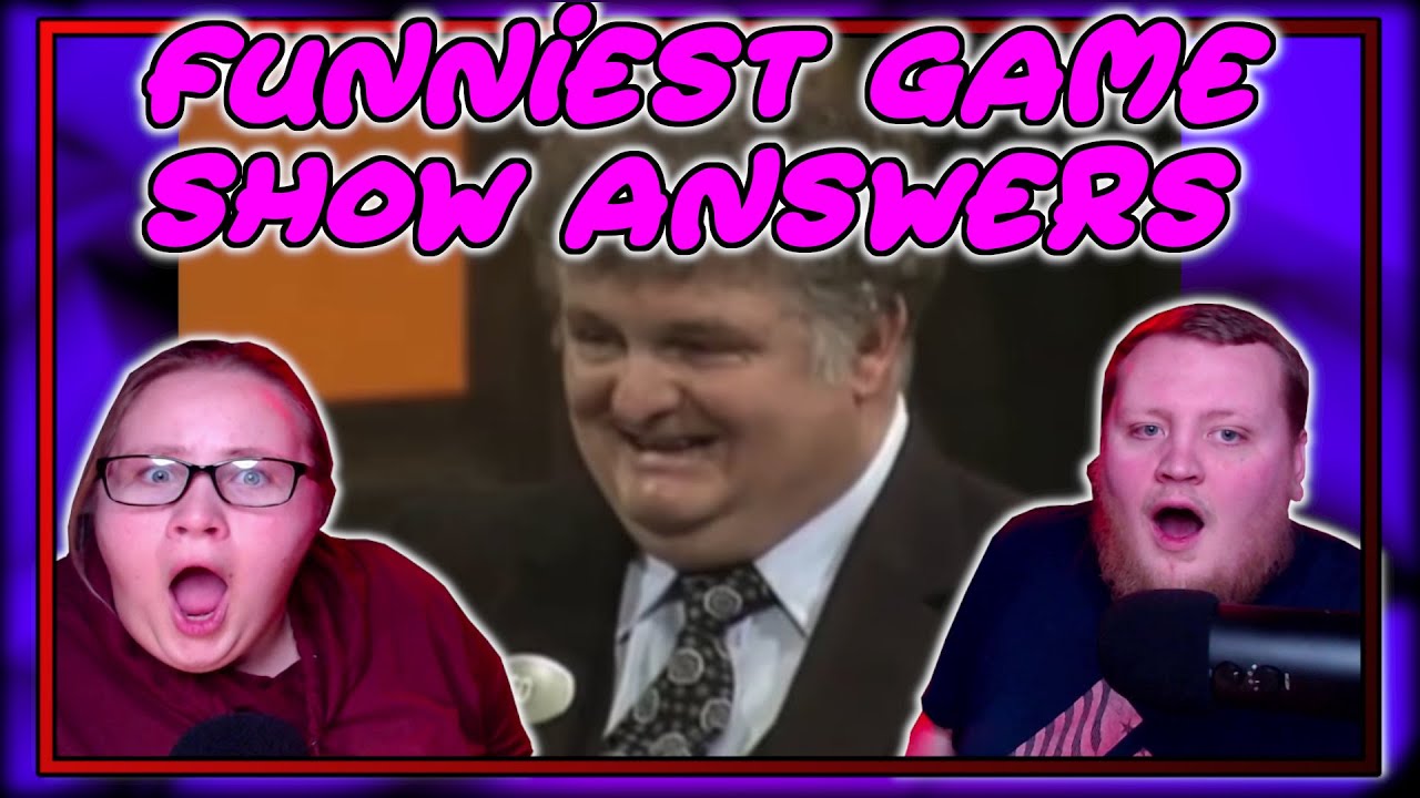 Funniest Game Show Answers of All Time (D&Bri Reacts)