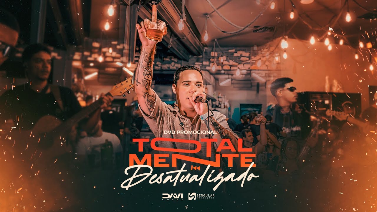 Davi Lucca - Totalmente Desatualizado (DVD Completo)